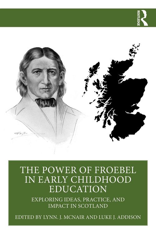 Produktbild: The Power of Froebel in Early Childhood Education