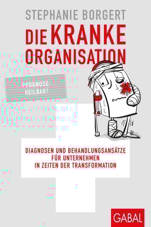 Produktbild: Die kranke Organisation
