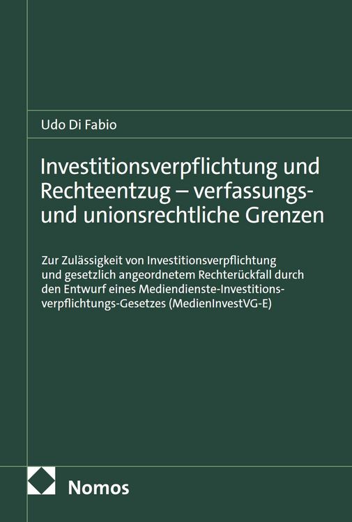 Produktbild: Investitionsverpflichtung und Rechteentzug - verfassungs- und unionsrechtliche Grenzen