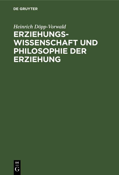 Produktbild: Erziehungswissenschaft und Philosophie der Erziehung