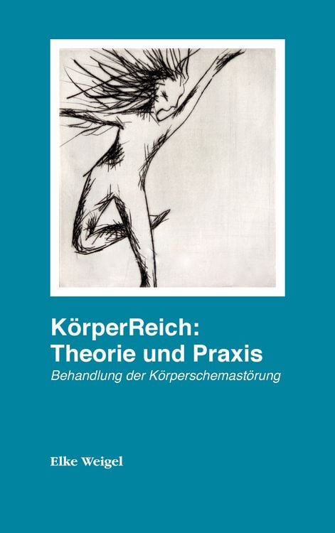 Produktbild: K&ouml;rperReich: Theorie und Praxis
