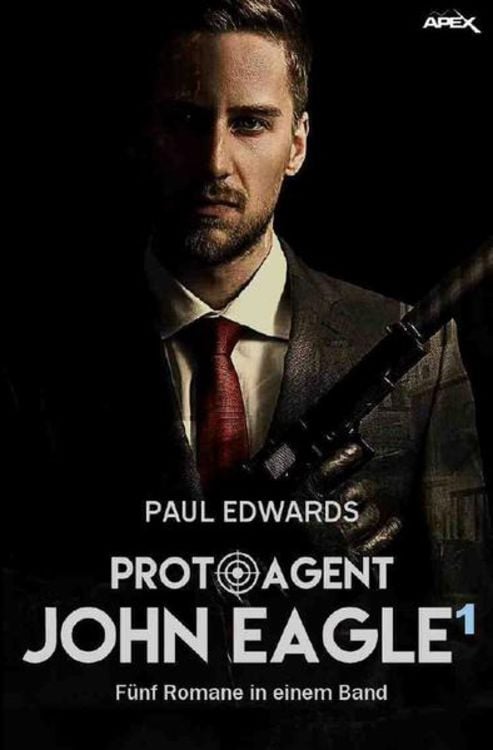Produktbild: Proto-Agent John Eagle, Band 1