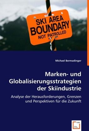 Produktbild: Bermadinger, M: Marken- und Globalisierungsstrategien der Sk