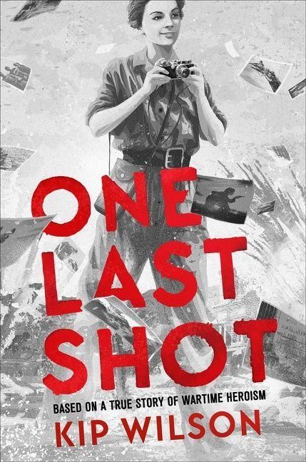 Produktbild: One Last Shot: Based on a True Story of Wartime Heroism
