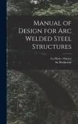 Produktbild: Manual of Design for Arc Welded Steel Structures