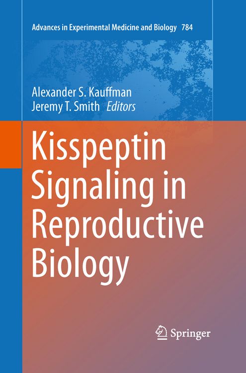 Produktbild: Kisspeptin Signaling in Reproductive Biology