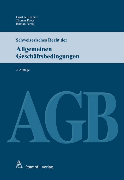 Produktbild: Schweizerisches Recht der Allgemeinen Gesch&auml;ftsbedingungen (AGB)