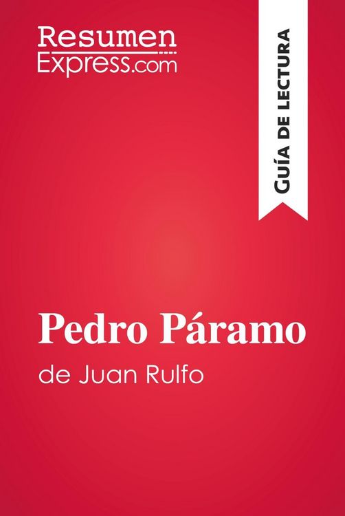 Produktbild: Pedro P&aacute;ramo de Juan Rulfo (Gu&iacute;a de lectura)