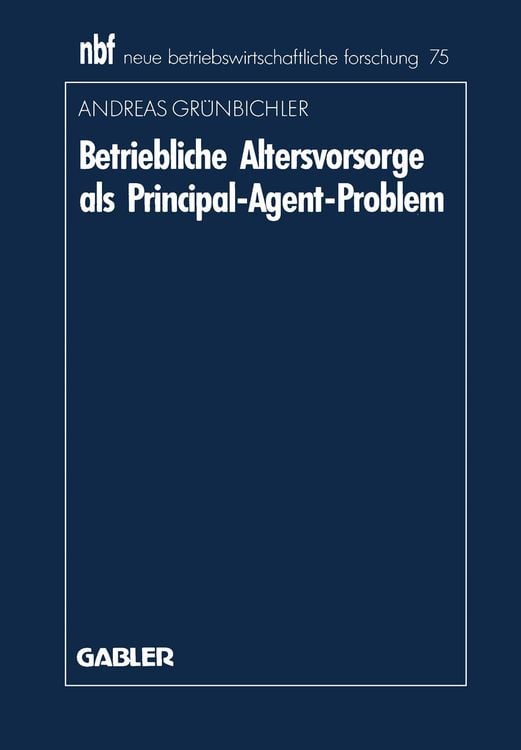 Produktbild: Betriebliche Altersvorsorge als Principal-Agent-Problem