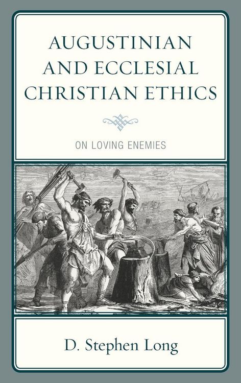 Produktbild: Augustinian and Ecclesial Christian Ethics