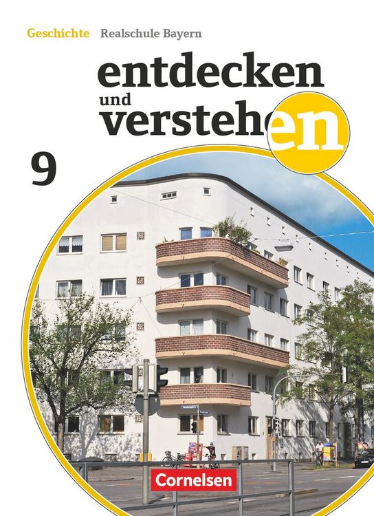Produktbild: Entdecken und verstehen - Geschichtsbuch - Realschule Bayern - Ausgabe ab 2018 - 9. Jahrgangsstufe