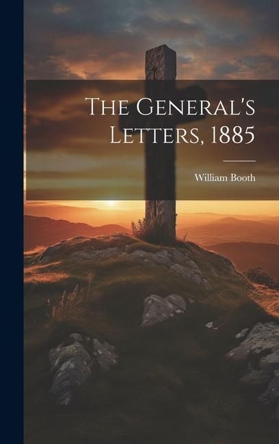 Produktbild: The General's Letters, 1885