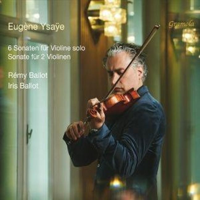 Produktbild: Ysa&iquest;e: 6 Sonaten f&uuml;r Solovioline/Sonate f&uuml;r 2 Viol