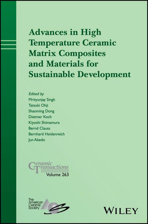Produktbild: Advances in High Temperature Ceramic Matrix Composites and Materials for Sustainable Development