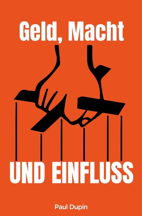 Produktbild: Geld, Macht und Einfluss