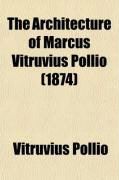 Produktbild: The Architecture of Marcus Vitruvius Pollio (1874)