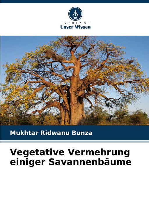 Produktbild: Vegetative Vermehrung einiger Savannenb&auml;ume