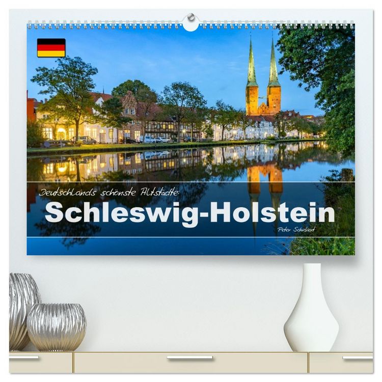 Produktbild: Deutschlands sch&ouml;nste Altst&auml;dte - Schleswig-Holstein (hochwertiger Premium Wandkalender 2027 DIN A2 quer), Kunstdruck in Hochglanz