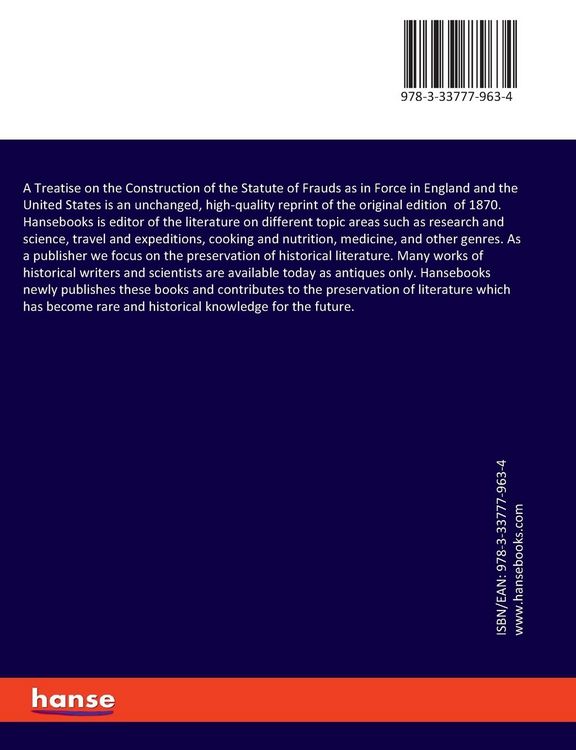 Produktbild: A Treatise on the Construction of the Statute of Frauds as in Force in England and the United States