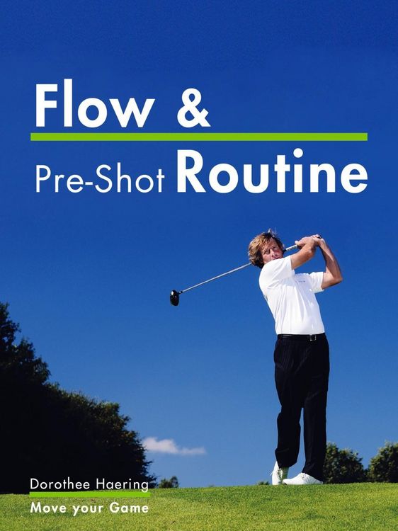 Produktbild: Flow & Pre-Shot Routine: Golf Tips