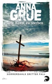 Produktbild: Die Kunst zu sterben / Dan Sommerdahl Bd.3