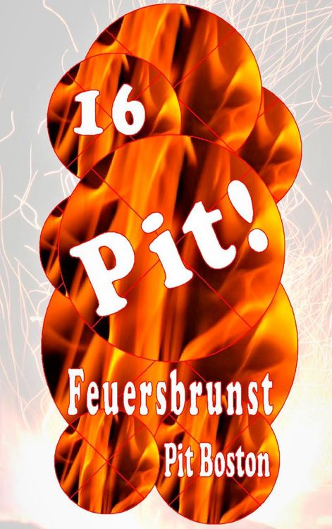 Produktbild: Pit! Feuersbrunst