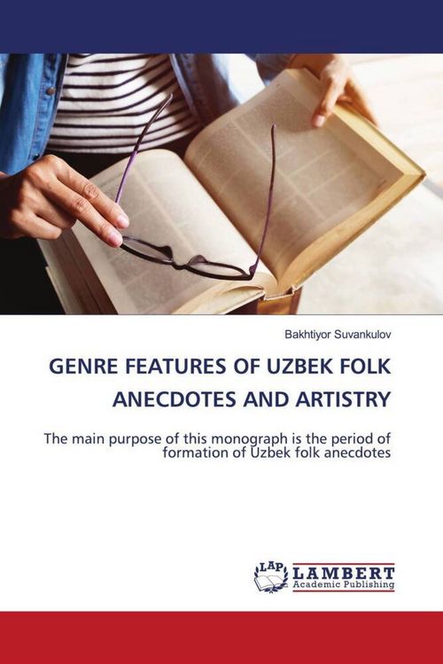 Produktbild: Genre Features Of Uzbek Folk Anecdotes and Artistry