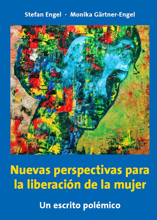 Produktbild: Nuevas perspectivas para la liberaci&oacute;n de la mujer - Un escrito pol&eacute;mico
