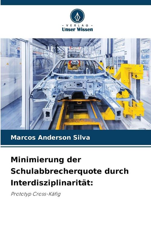 Produktbild: Minimierung der Schulabbrecherquote durch Interdisziplinarit&auml;t: