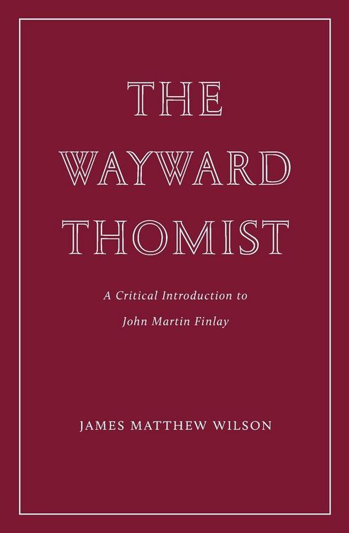 Produktbild: The Wayward Thomist