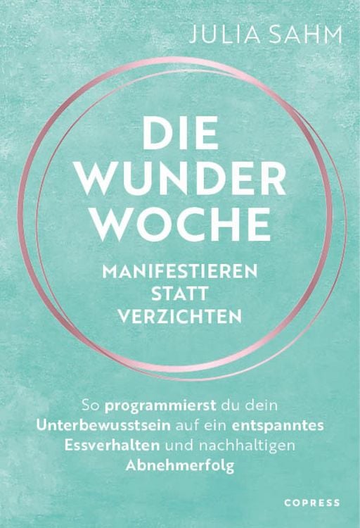 Produktbild: Die Wunderwoche: Manifestieren statt verzichten