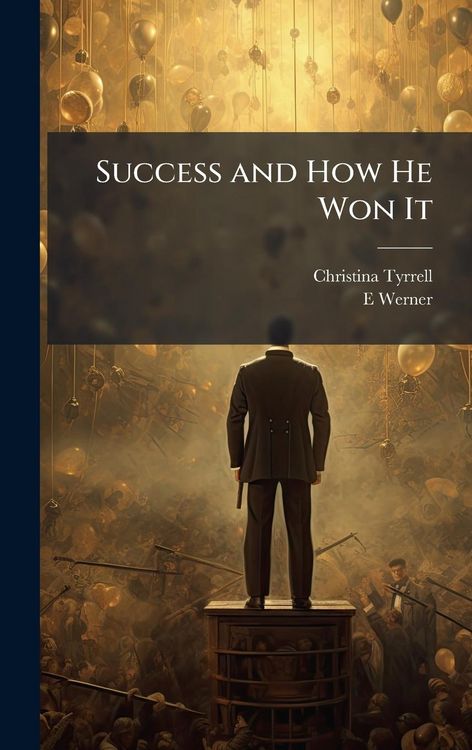 Produktbild: Success and How He Won It