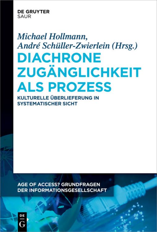 Produktbild: Diachrone Zug&auml;nglichkeit als Prozess