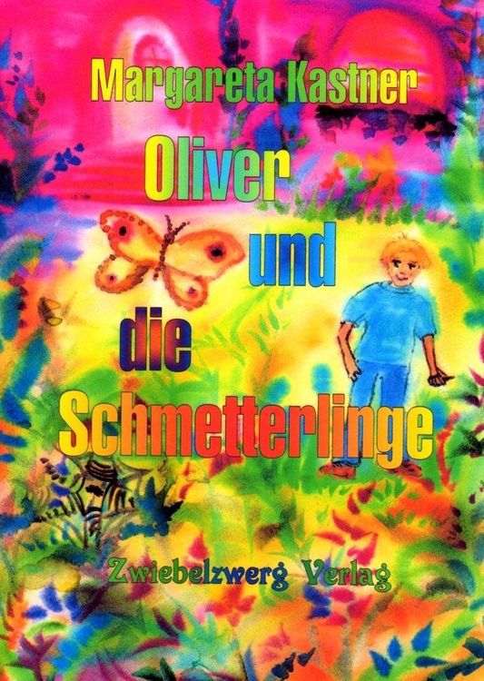 Produktbild: Oliver und die Schmetterlinge
