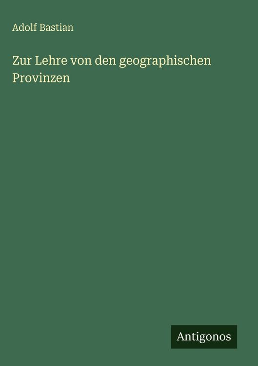 Produktbild: Zur Lehre von den geographischen Provinzen