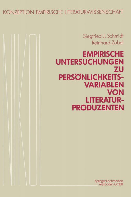 Produktbild: Empirische Untersuchungen zu Pers&ouml;nlichkeitsvariablen von Literaturproduzenten