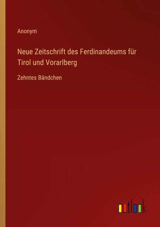Produktbild: Neue Zeitschrift des Ferdinandeums f&uuml;r Tirol und Vorarlberg