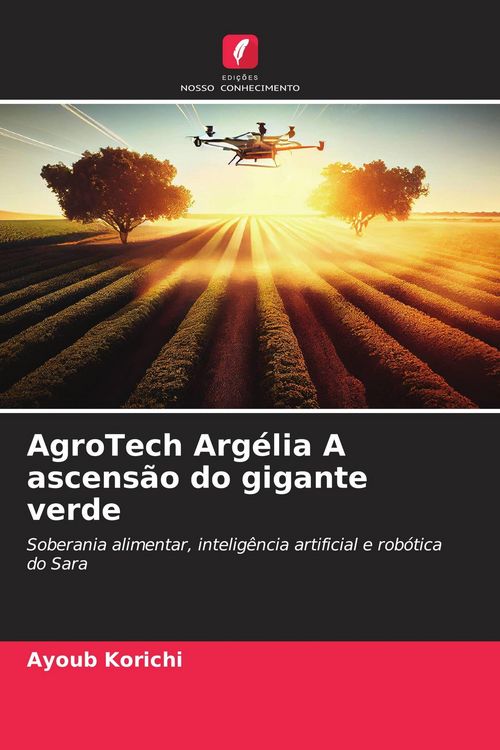 Produktbild: AgroTech Arg&eacute;lia A ascens&atilde;o do gigante verde