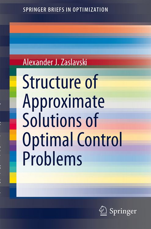 Produktbild: Structure of Approximate Solutions of Optimal Control Problems