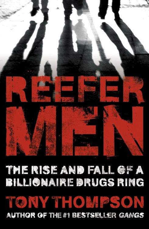Produktbild: Reefer Men: The Rise and Fall of a Billionaire Drug Ring