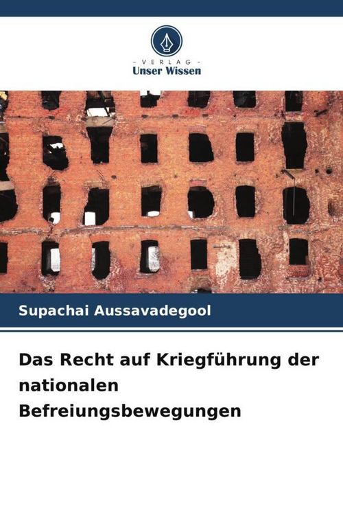 Produktbild: Das Recht auf Kriegf&uuml;hrung der nationalen Befreiungsbewegungen
