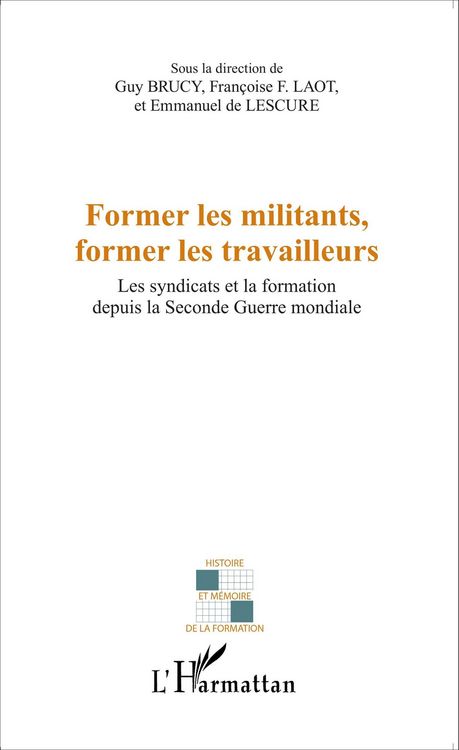Produktbild: Former les militants, former les travailleurs