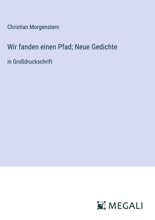 Produktbild: Wir fanden einen Pfad; Neue Gedichte