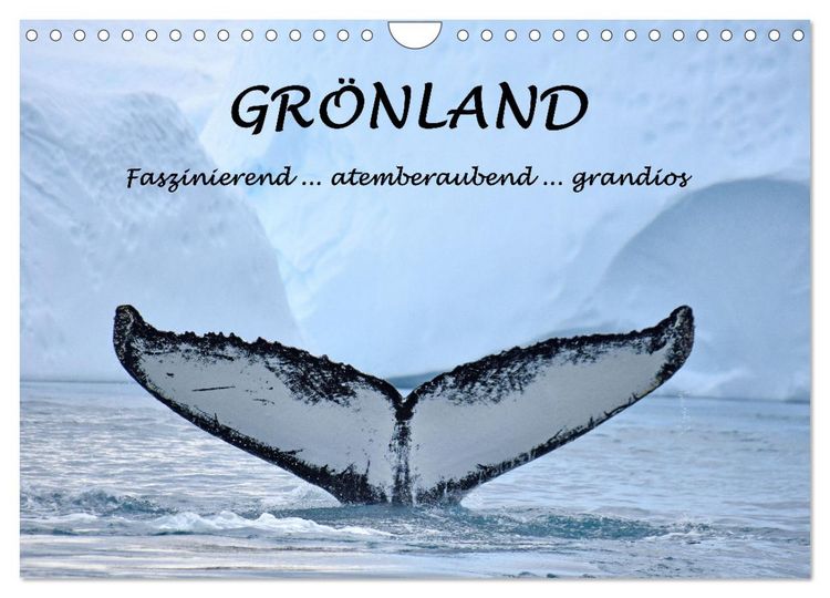 Produktbild: Gr&ouml;nland Faszinierend atemberaubend grandios (Wandkalender 2026 DIN A4 quer), CALVENDO Monatskalender