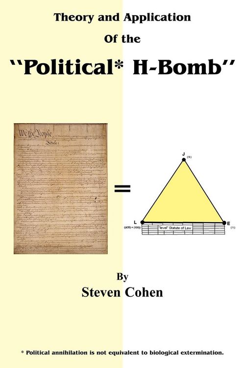 Produktbild: Theory and Application of the "Political* H-Bomb" *Political annihilation is not equivalent to biological extermination.
