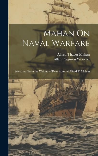 Produktbild: Mahan On Naval Warfare