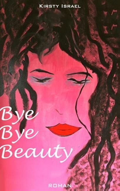 Produktbild: Bye Bye Beauty