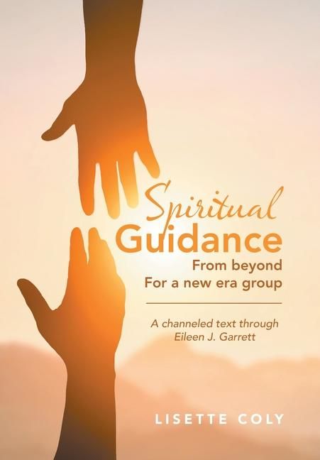 Produktbild: SPIRITUAL GUIDANCE FROM BEYOND FOR A NEW ERA GROUP