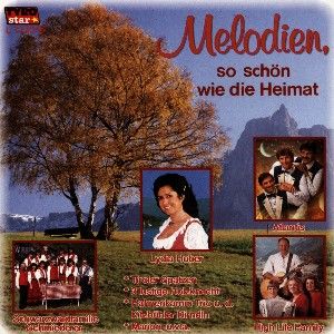 Produktbild: Melodien,So Sch&ouml;n Wie Die Hei