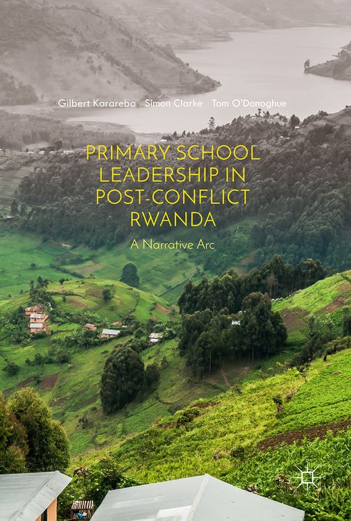 Produktbild: Primary School Leadership in Post-Conflict Rwanda